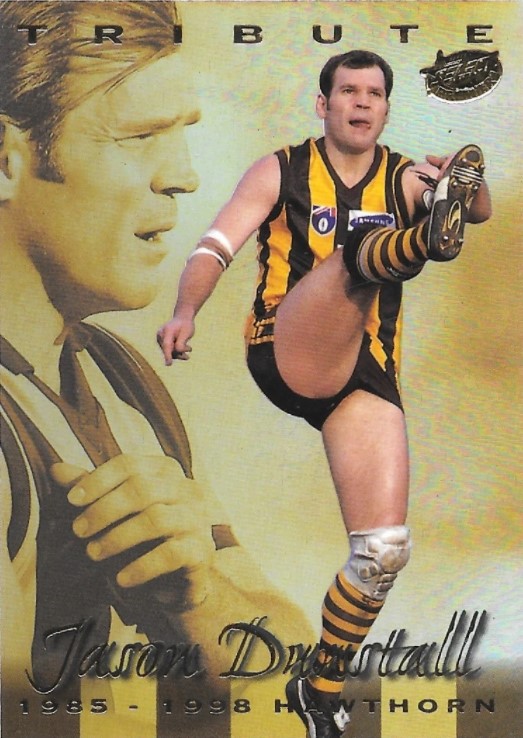 1999 select premiere tribute jason dunstall